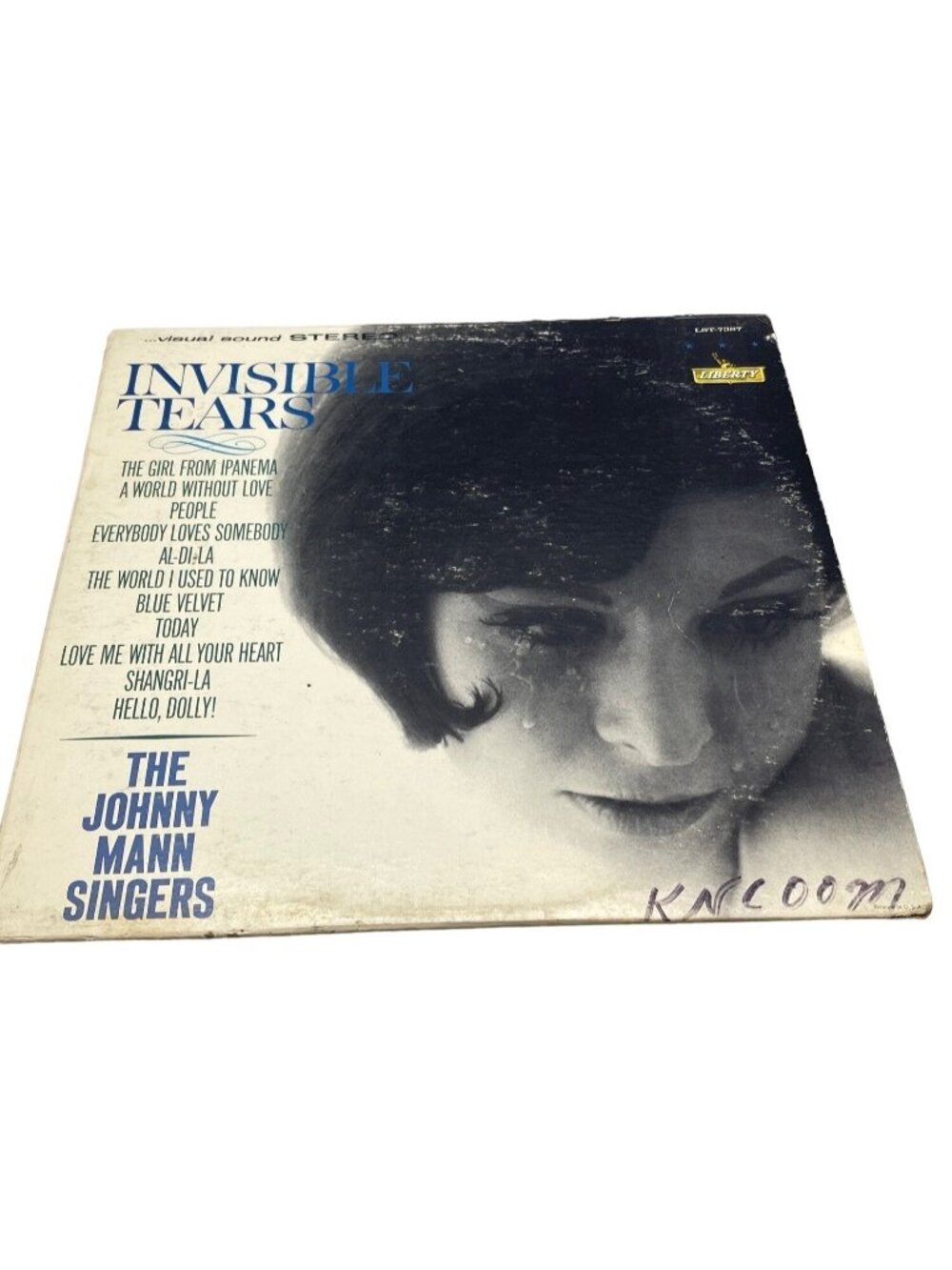 The Johnny Mann Singers Album vinyl record Invisible Tears 1964 liberty READ